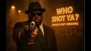 The Notorious B.I.G. &ndash; Who Shot Ya? (1950's Soul Version)