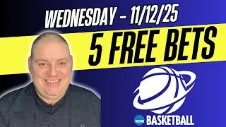 Wednesday 5 NCAA Basketball Picks - 11/12/25 l Craig Trapp CBB Picks & Predictions