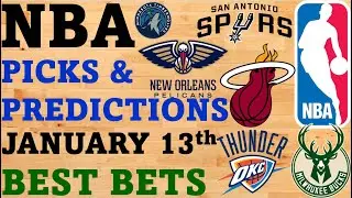 NBA Picks and Predictions January 13th Best Bets Today