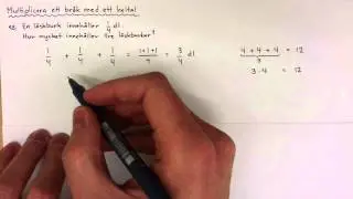 8 - Bråk och Procent - Multiplicera ett bråk med ett heltal