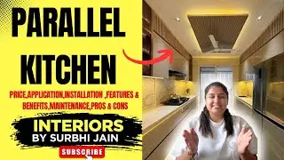 Parallel Kitchen Design Ideas | Pros, Cons, Cost & Tips 🏡 | Interior by Surbhi Jain