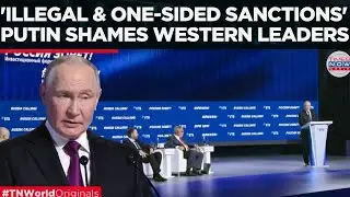 PUTIN SHOWS MIRROR TO THE WEST; Says Western Restrictions 'Will Not Work Against Russia'