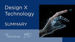 RDEF_24 Session C Design x Technology Part 6/6 Summary