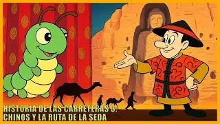 HISTORIA DE LAS CARRETERAS 3: CHINOS Y LA RUTA DE LA SEDA