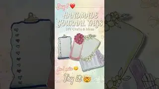 ✨ Day 1: Dreamy Handmade Journal Tags ✨