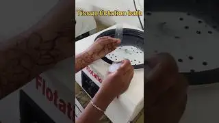 Tissue flotation bath|#histopathology #tissuerepair #histomuseum #tissue #slide #staining #labtech