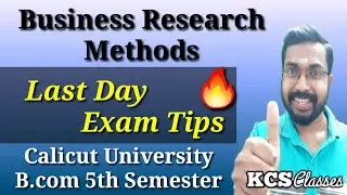 Business Research Methods|Last Day Exam Tips 🔥 |Calicut University B.com 5th Semester