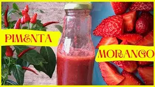 MOLHO DE MORANGO COM PIMENTA - F&Aacute;CIL E PERFEITO