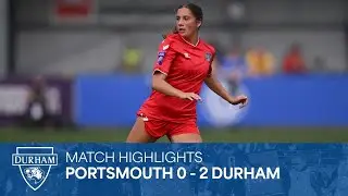 Match Highlights | Portsmouth 0 - 2 Durham