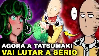 SA&Iacute;TAMA VS TATSUMAKI: A GAROTA SE APAIXONOU NESSA - One Punch Man 179