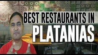 Best Restaurants and Places to Eat in Platanias , Greece