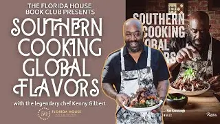Florida House Book Club: Chef Kenny Gilbert
