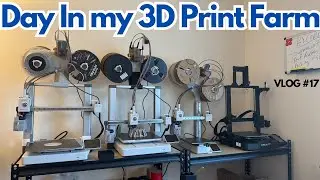 Day in the Life: Running My 3D Print Farm (Printing, Processing & Shipping) | Vlog #17