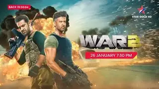 War 2 Star Gold (New Promo) | Tv Par Pehli Bar | 26th Jan 7:30