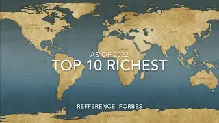 Top 10 Richest people of 2022 | The Billionaires | Forbes