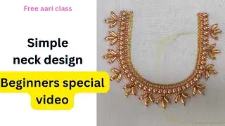 Beginners -கான  simple neck design #aari#free#tamil#easy#simple neck design @SM Mahil Arts Academy