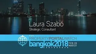 Property Portal Watch Bangkok 2018: Laura Szabo