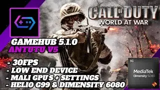 Call Of Duty World At War Gamehub Lite V5 - Helio G99 & Dimensity 6080 + Settings 