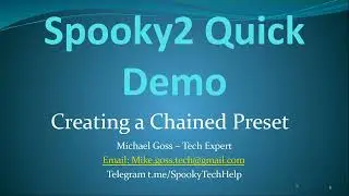 Spooky Video - Chaining Presets