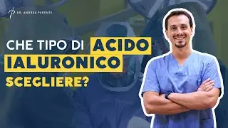 Che tipo di acido ialuronico scegliere?