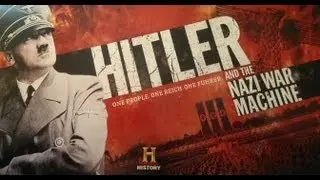 Hitler And The Nazi War Machine 1/6 - The Third Reich,The Rise