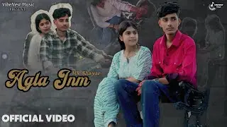 Agla Jnm  | Shiv Kumar & Shagun || Meenu || New Haryanvi Sad Song 2025 | VibeNest Music.