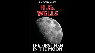 Reading the 20th Century The first Men In the Moon