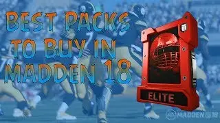 BEST PACKS TO BUY IN MADDEN 18!!!