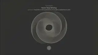 Samaxdhi - Never Stop Shining (Original Mix)