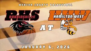 High School Basketball | Robbinsville Ravens Boys at Hamilton West Hornets 1/6/26