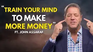 Make Money $$$  - John Assaraf