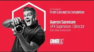 VFX Breakdown: Concept to Completion | DMAOC Special
