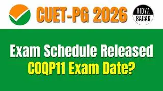 CUET PG 2026 | Exam Schedule Released | COQP11 EXam Date? | Last 20 Days Strategy.