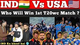 IND🇮🇳 vs USA🇺🇸 1st T20Wc Match ,Who Will Win ? | IND is ready to Win T20wc Trophy | Pak Reactions 