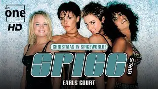 Spice Girls - Christmas In SpiceWorld Tour! (Live at Earls Court 1999 - Sky One) &bull; HD