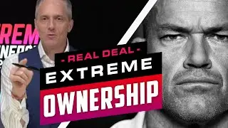 EXTREME OWNERSHIP EXPLAINED - Brian Rose's Real Deal