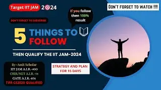 Crack IIT JAM 2024 | best strategy and plan 🤘 #iitjam