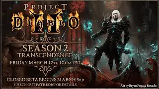 Project Diablo 2 Season 2 Transcendence Trailer