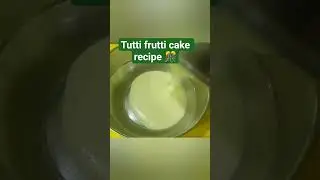 tutti frutti cake 🎂🎂 scratch se banaya cake #recipe