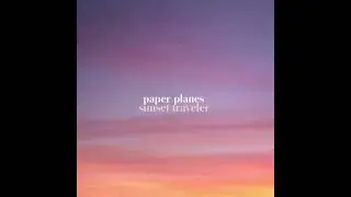 Paper Planes - Midnight