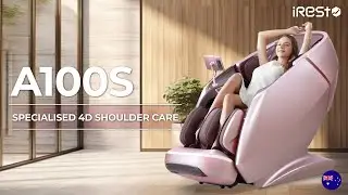 Specialised 4D Shoulder Care: A100S iRest Massage Chair