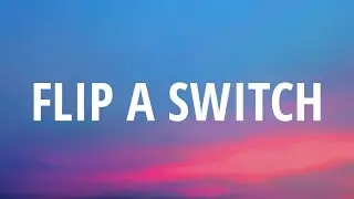 RAYE - Flip A Switch (Lyrics)