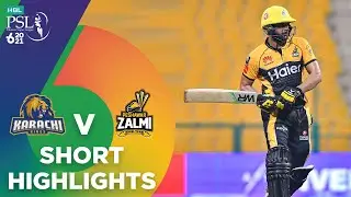 Short Highlights | Karachi Kings vs Peshawar Zalmi | Match 32 | HBL PSL 6 | MG2T