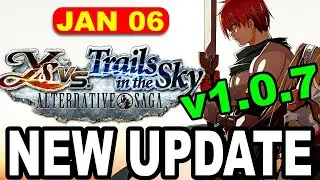 Ys vs. Trails in the Sky: Alternative Saga Update 1.0.7 Patch &ndash; Hidden Fixes, Steam Rewards