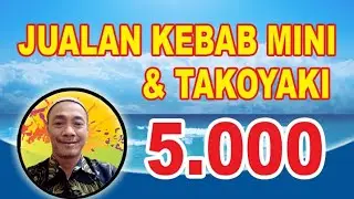 (Live) jual kebabmini & takoyaki