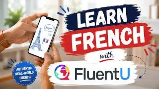 How to learn French with FluentU