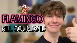 FLAMINGO Kill Sound Codes/IDs | ROBLOX