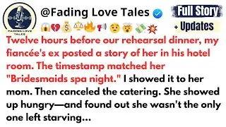 Twelve hours before our rehearsal dinner, my fiancée's ex posted a story of her in his hotel room.…