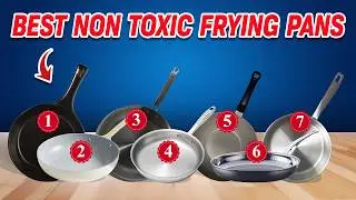 Best &ldquo;Non Toxic&rdquo; Frying Pan 2025 [Don&rsquo;t Buy a Fry Pan Before Watching This]