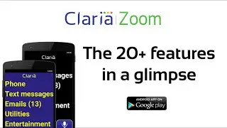 Claria Zoom app - more than 20 features designed for low vision